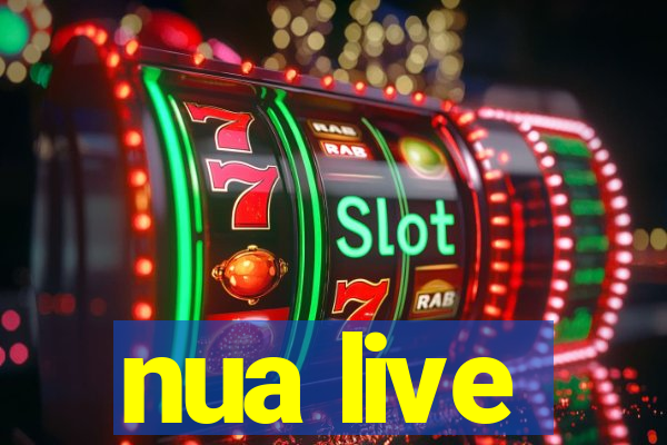 nua live